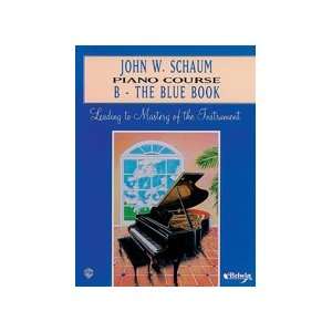    John W. Schaum Piano Course, B The Blue Book Musical Instruments
