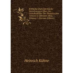   1866, Volume 1 (German Edition) Heinrich KÃ¼hne  Books