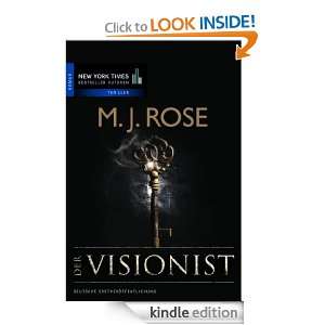 Der Visionist (German Edition) M.j. Rose, Lisa Kuppler  