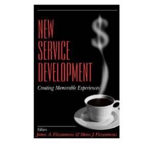   Service Development James A. (Edt)/ Fitzsimmons Fitzsimmons Books
