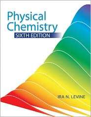 Physical Chemistry, (0072538627), Ira N. Levine, Textbooks   Barnes 