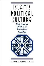 Islams Political Culture, (0292740808), Nasim A. Jawed, Textbooks 