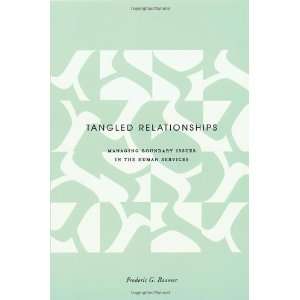    Tangled Relationships [Paperback] Frederic G. Reamer Books
