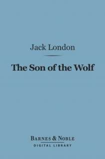 NOBLE  The Son of the Wolf ( Digital Library) by Jack 