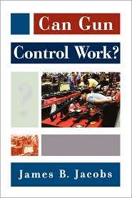   Work?, (0195176588), James B. Jacobs, Textbooks   