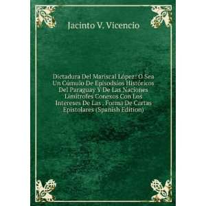   De Cartas Epistolares (Spanish Edition) Jacinto V. Vicencio Books
