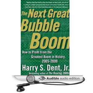  Great Bubble Boom How to Profit from the Greatest Boom in History 