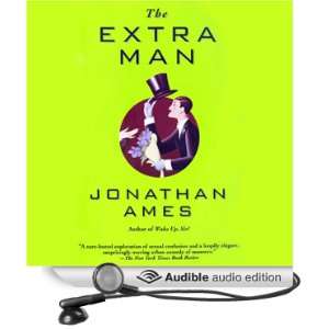  The Extra Man (Audible Audio Edition) Jonathan Ames 