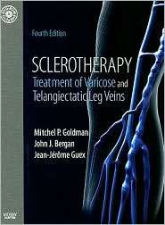 Sclerotherapy Treatment of Varicose and Telangiectatic Leg Veins 