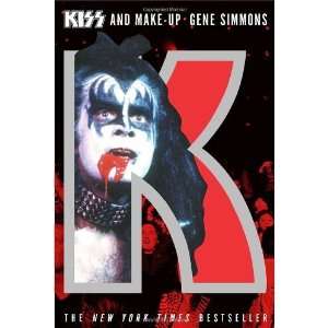  Kiss and Make Up [Paperback] Gene Simmons Books