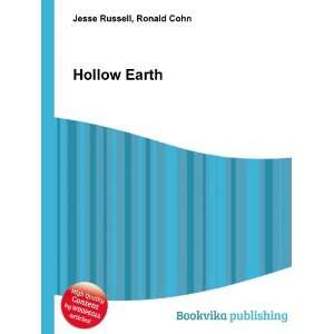 Hollow Earth Ronald Cohn Jesse Russell Books