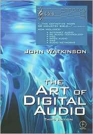 Art of Digital Audio, (0240515870), John Watkinson, Textbooks   Barnes 