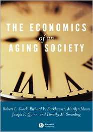 The Economics of an Aging Society, (0631226168), Robert L. Clark 