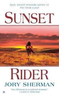   The Sunset Rider by Jory Sherman, Penguin Group (USA 