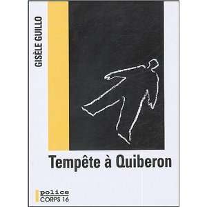  Tempête à Quiberon Gisèle Guillo Books