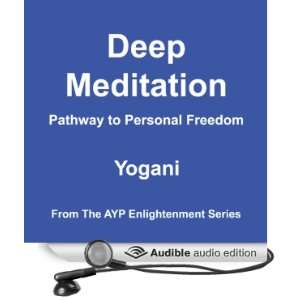    Pathway to Personal Freedom (Audible Audio Edition) Yogani Books