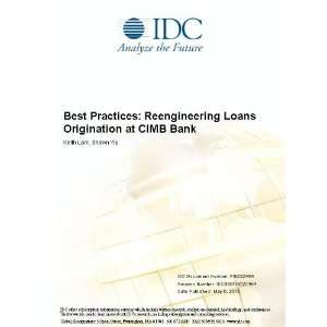  Best Practices Reengineering Loans Origination at CIMB 