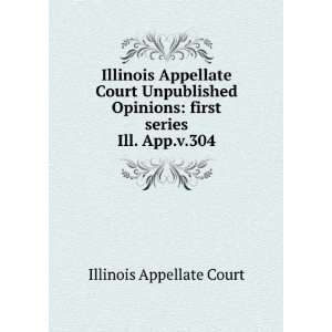 Illinois Appellate Court Unpublished Opinions first series. Ill. App 