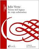   20,000 Leguas de Viaje Submarino by Julio Verne 
