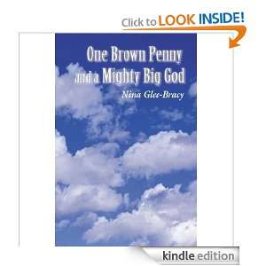 One Brown Penny and a Mighty Big God Nina Glee Bracy  