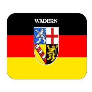  Saarland, Wadern Mouse Pad 