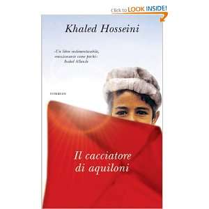  Il cacciatore di aquiloni (Italian Language) Khaled 