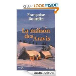La maison des aravis (Hors Collection) (French Edition) Francoise 
