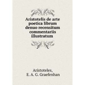 Aristotelis de arte poetica librum denuo recensitum commentariis 