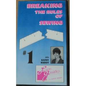  VHS Breaking the Rules of Sewing #1 with Kathy Ruddy 