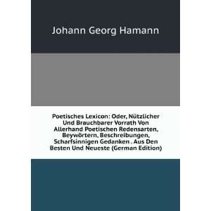   Und Neu (German Edition) (9785876215215) Johann Georg Hamann Books