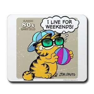  I Live For Weekends Humor Mousepad by  Office 
