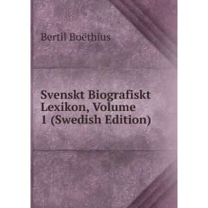  Svenskt Biografiskt Lexikon, Volume 1 (Swedish Edition 