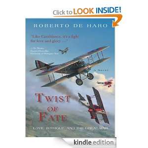   Intrigue, and the Great War Roberto de Haro  Kindle Store