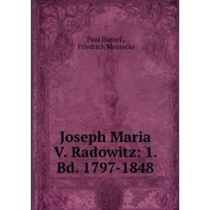  Joseph Maria V. Radowitz Paul Hassel Books