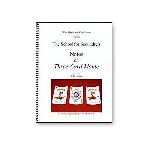 Notes on Three Card Monte by Whit Hay Whit Haydn Books