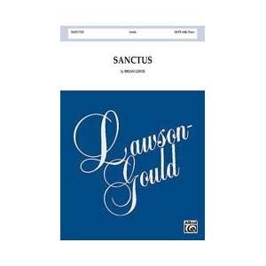  Sanctus Choral Octavo Choir Music by Brian Lewis Sports 