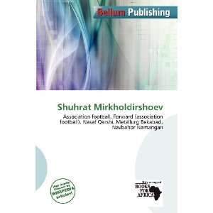    Shuhrat Mirkholdirshoev (9786200792051) Othniel Hermes Books