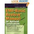 EMT Basic Review Manual for National Certification by American Academy 