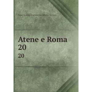  Atene e Roma. 20 Associazione italiana di cultura 