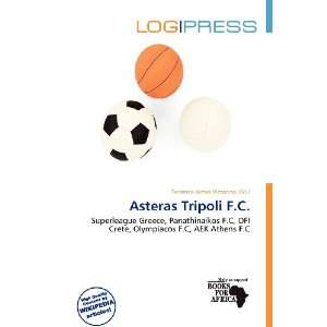  Asteras Tripoli F.C. (9786200590602) Terrence James 
