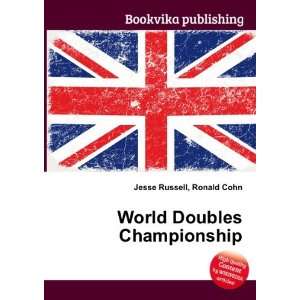    World Doubles Championship Ronald Cohn Jesse Russell Books