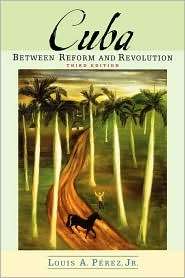   Revolution, (0195179129), Louis A. Perez, Textbooks   