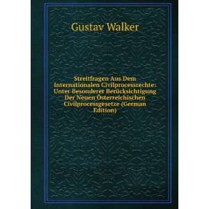   Civilprocessgesetze (German Edition) Gustav Walker Books