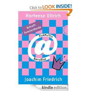   ) Hortense Ullrich, Joachim Friedrich  Kindle Store