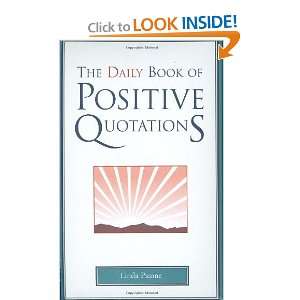  The Daily Book of Positive Quotations [Hardcover] Linda 