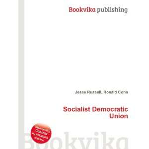 Socialist Democratic Union Ronald Cohn Jesse Russell 