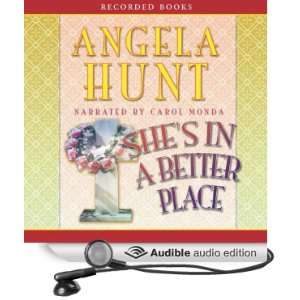   Place (Audible Audio Edition) Angela Elwell Hunt, Carol Monda Books