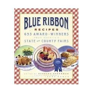  Blue Ribbon Recipes by Barbara Greenman 