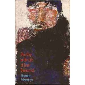   One Day in the Life of Ivan Denisovich Alexander Solzhenitsyn Books