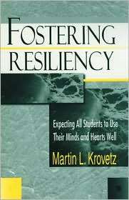 Fostering Resiliency, (0803966342), Martin Krovetz, Textbooks   Barnes 